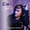 Em Vẫn Chưa Về (Remix) - Single