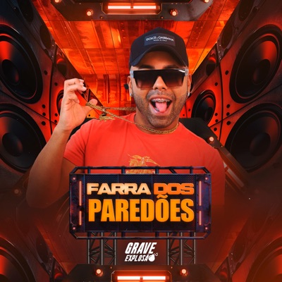 Farra dos Paredões - Single