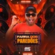 Farra dos Paredões Single
