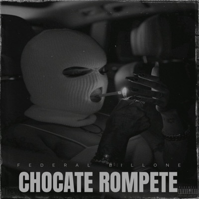 Chocate Rompete - Single