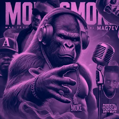 Mag7evの「More Smoke」を聴こう。