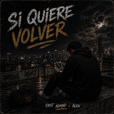 Si Quiere Volver (feat. Alen) - Single