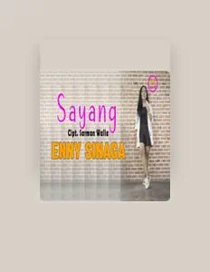 Dengarkan Enny Sinaga, tonton video musik, baca bio, lihat tanggal tur & lainnya!