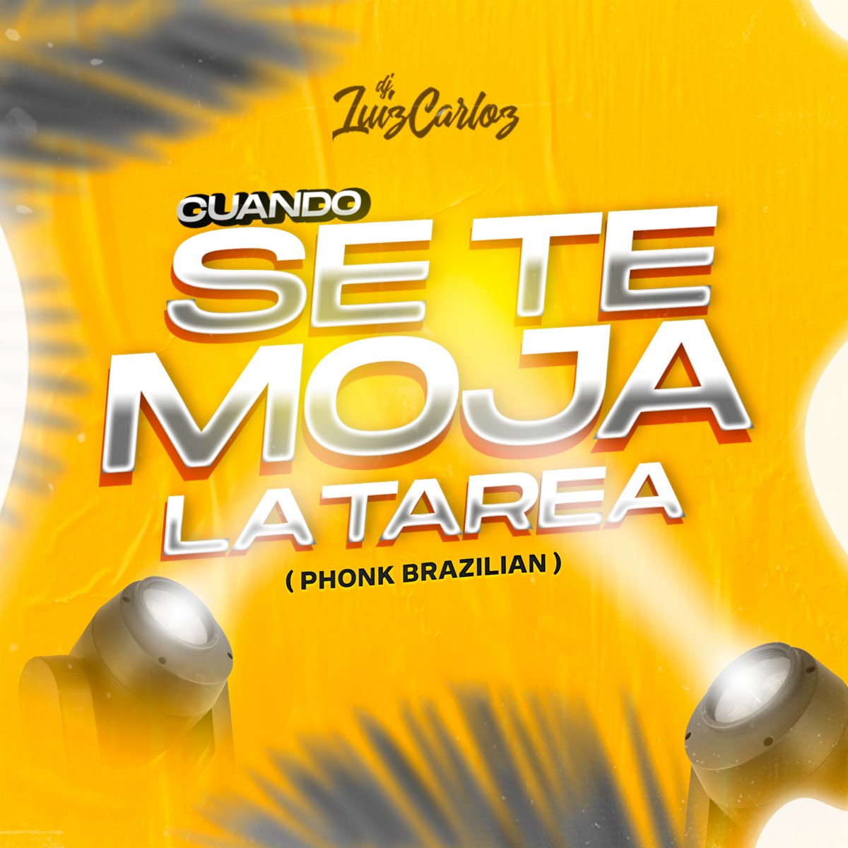  cuando se te moja la tarea phonk brazilian single album by dj luiz