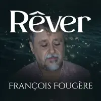 Rêver — François Fougère