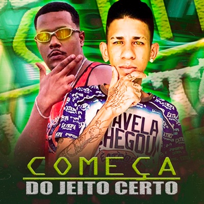 Começa do Jeito Certo (feat. Studio Batida Zika) - Single