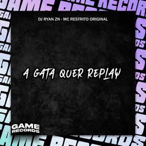 A Gata Quer Replay
