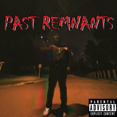Past Remnants - EP