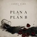 Plan A Plan B