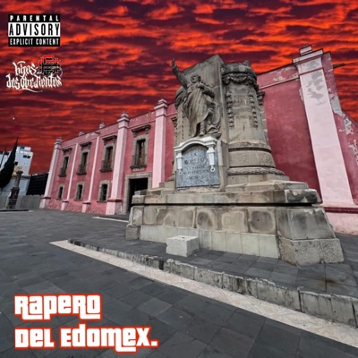 El estilo de un rapero del EdoMex. - Single