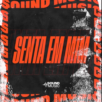 Senta em Mim - Single