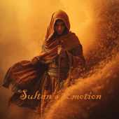 Sultan’s Emotion