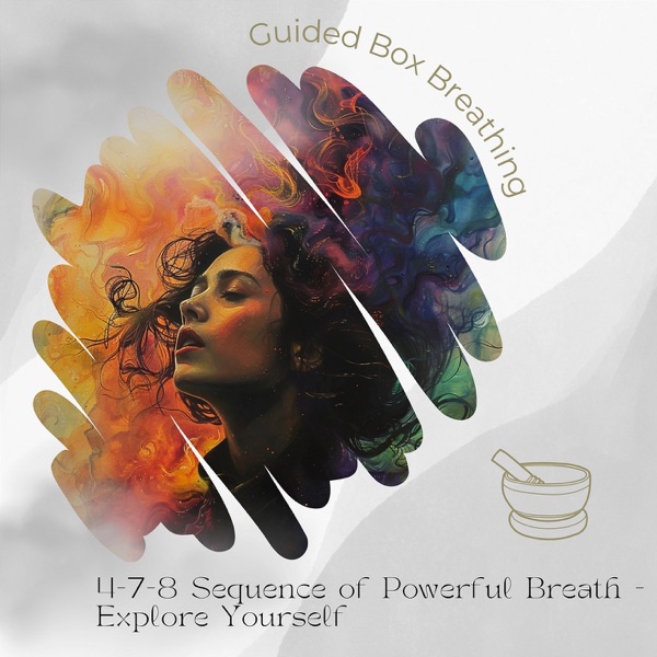 4-7-8 Sequence of Powerful Breath - Explore Yourself