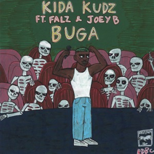 Buga (feat. Falz, Joey B) - Single
