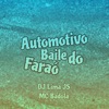 Automotivo Baile do Faraò - Single