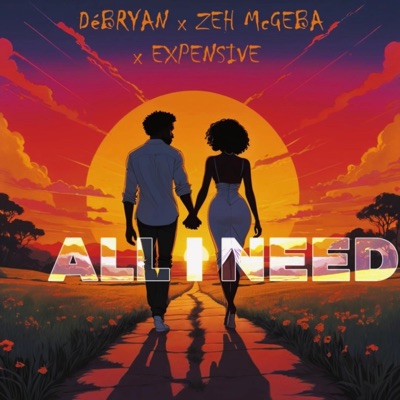 All I Need - Single
