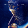 Talla 2XLC & York - Time artwork