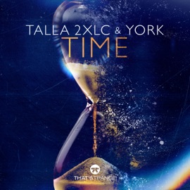 Time (Extended Mix) Talla 2XLC & York