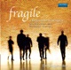 Fragile A Requiem for Male Voices