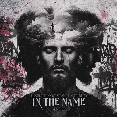 In The Name (DANIEL DeGREE Remixes)