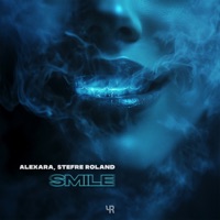 Smile - Single - Alexara & Stefre Roland