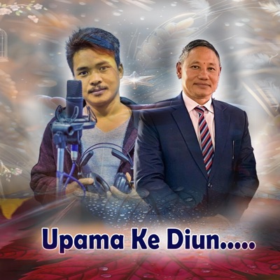 Upama Ke Diun (feat. Raman Thami) - Single