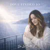 Dove finisco io