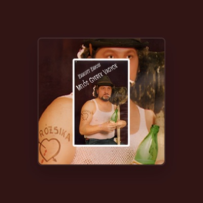 Listen to Kadlott Karcsi, watch music videos, read bio, see tour dates & more!