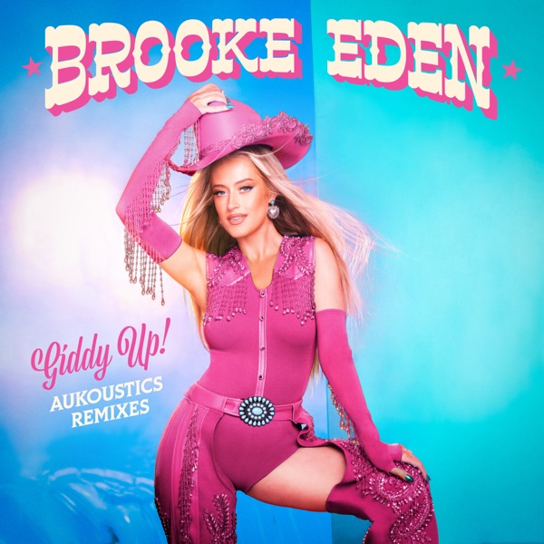 Giddy Up! (Aukoustics Remixes) - Single