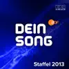 Freakin' Out (dein Song 2013)