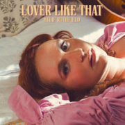 Lover Like That - Kylie Rothfield