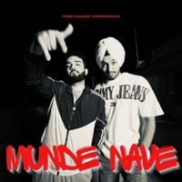 Munde Nave (feat. Ashish Siwas) - Single - Preet Aulakh