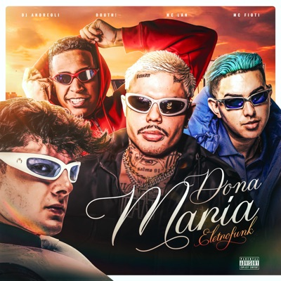 Dona Maria (Eletrofunk) [feat. MC Lan] - Single