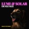 Eine neue Rasse - LUMI & SOLAR lyrics