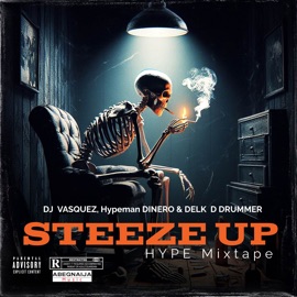 Never Tell Them Hype Mix (feat. Hypeman Dinero & Delk D Drummer) [DJ Mix] Dj Vasquez & Gbolar Mighty