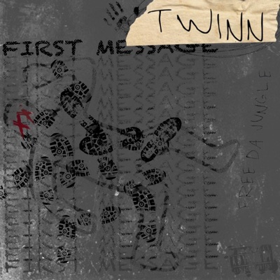 FIRST MESSAGE - Single