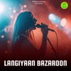 Langiyaan Bazaroon