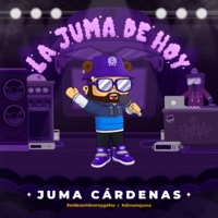 La Juma de Hoy - Juma Cardenas