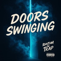 Doors Swinging - Single - Guelly Gunz