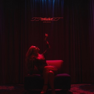 Trust - Single