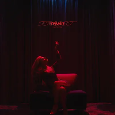 Alina Baraz의 Trust - Single을(를) 감상해 보세요.
