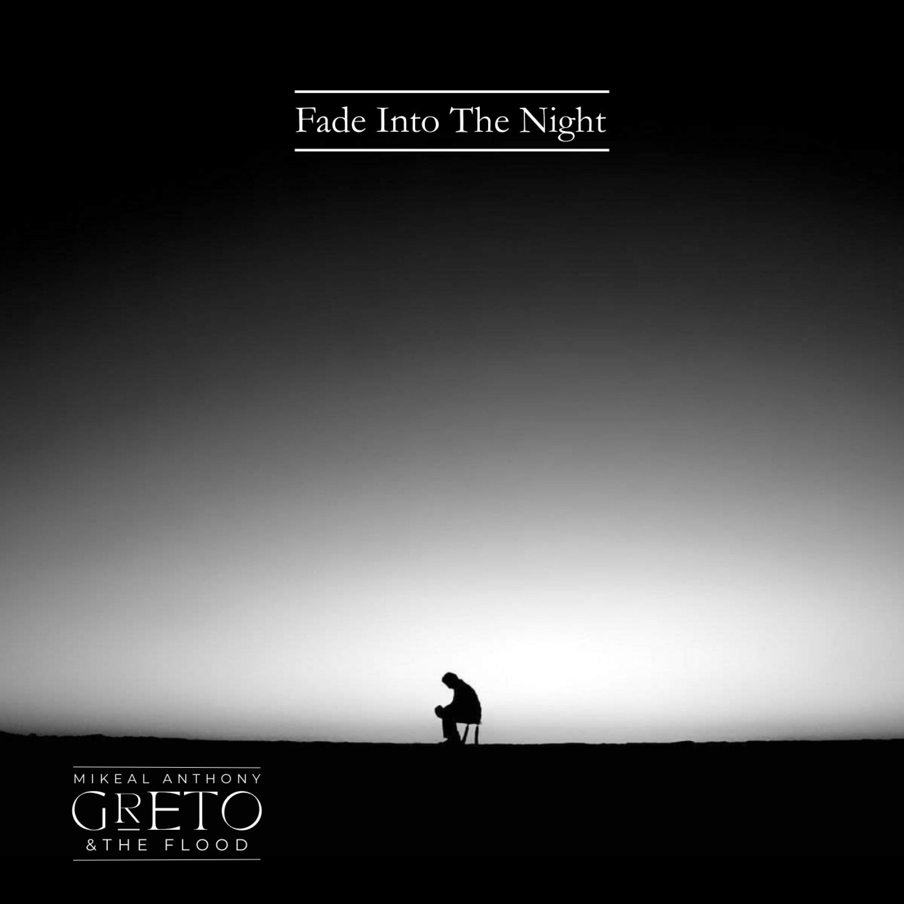 Fade Into The Night - Single