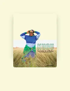 Dengarkan Kubu Monokoane, tonton video musik, baca bio, lihat tanggal tur & lainnya!
