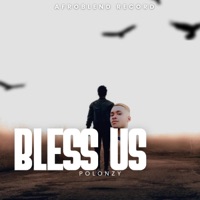 Bless Us - Single - Polonzy