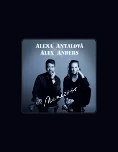 Alena Antalová & Alex Andersを聴いたり、ミュージックビデオを鑑賞したり、経歴やツアー日程などを確認したりしましょう！