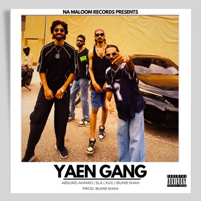 Yaen Gang (feat. Absurd Ahmad, SLA & XUG) - Single