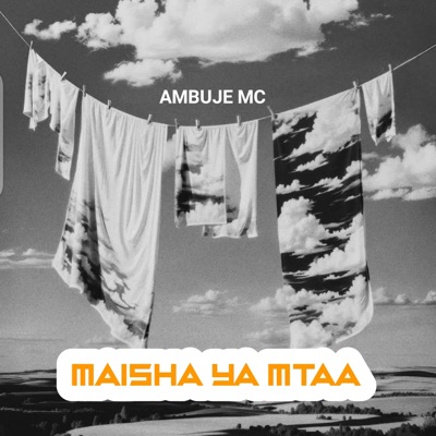 Maisha Ya Mtaa - Single