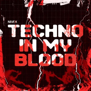 Techno In My Blood - Single