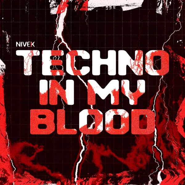 Techno In My Blood - Single