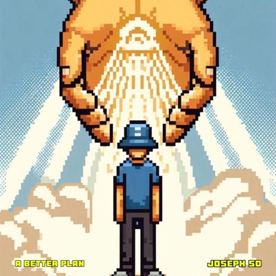 A BETTER PLAN (feat. Malachi) - Single